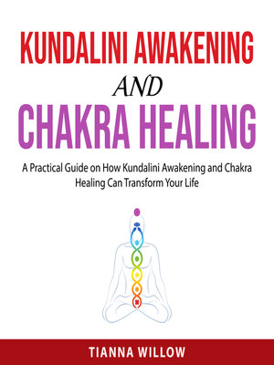 cover image of Kundalini Awakening and Chakra Healing